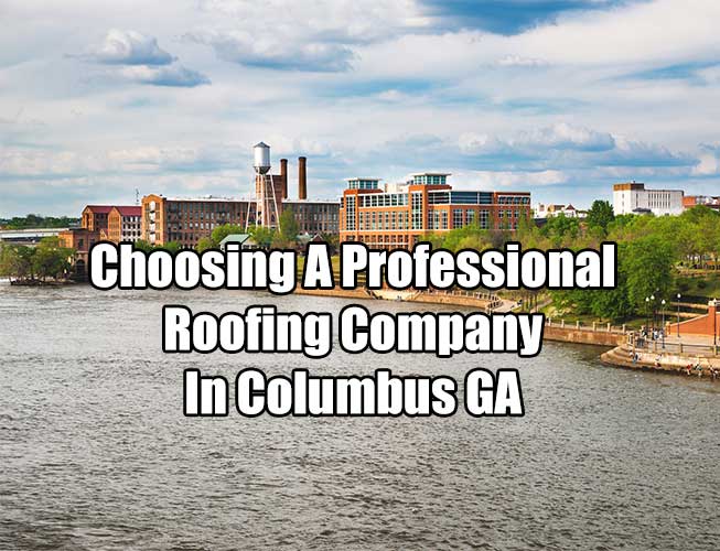 roofing company Columbus GA